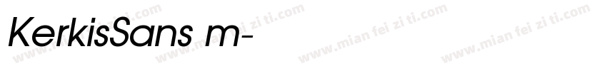 KerkisSans m字体转换